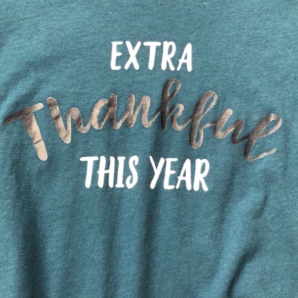 4/$20 Motherhood Top Size M Teal “Extra Thankful This Year” - Picture 2 of 10